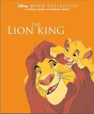 Parragon Books Ltd: Disney Movie Collection: The Lion King