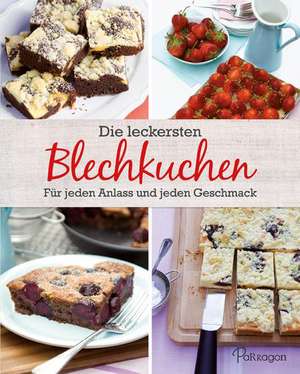 Die leckersten Blechkuchen