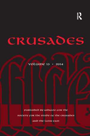 Crusades: Volume 13 de Benjamin Z. Kedar