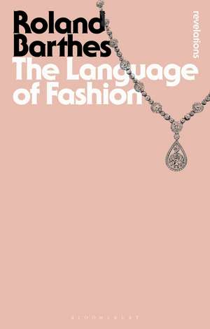 The Language of Fashion books-express.ro