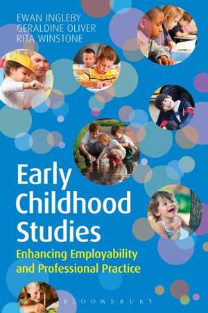 Early Childhood Studies: Enhancing Employability and Professional Practice de Dr Ewan Ingleby