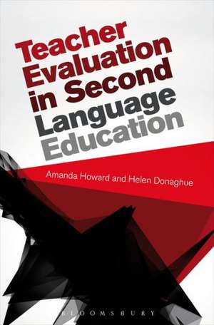 Teacher Evaluation in Second Language Education de Amanda Howard