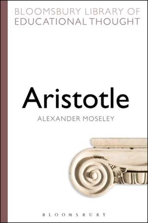 Aristotle de Dr Alexander Moseley