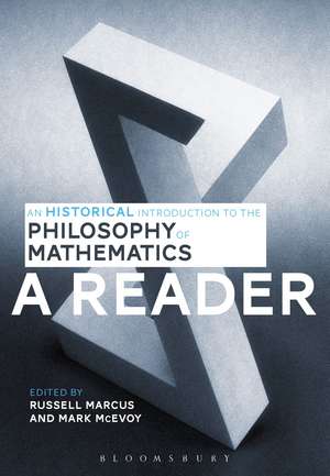 An Historical Introduction to the Philosophy of Mathematics: A Reader de Russell Marcus