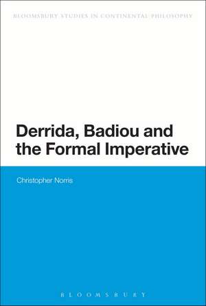 Derrida, Badiou and the Formal Imperative de Professor Christopher Norris