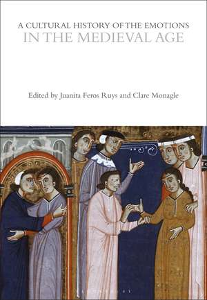 A Cultural History of the Emotions in the Medieval Age de Juanita Ruys