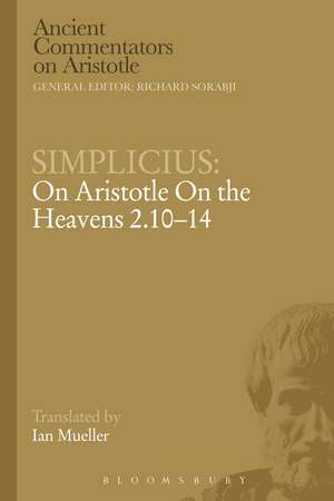 Simplicius: On Aristotle On the Heavens 2.10-14 de Ian Mueller