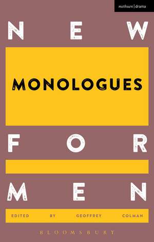 New Monologues for Men de Geoffrey Colman