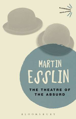 The Theatre of the Absurd de Martin Esslin