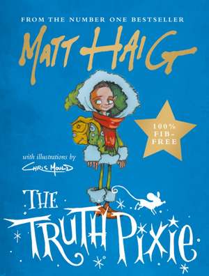 TRUTH PIXIE SIGNED EDITION de Matt Haig