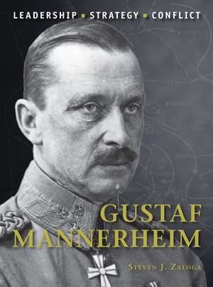 Gustaf Mannerheim de Steven J. Zaloga