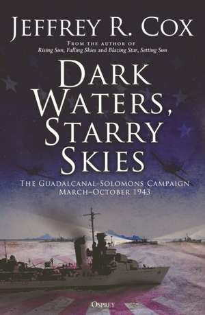 Dark Waters, Starry Skies de Jeffrey Cox