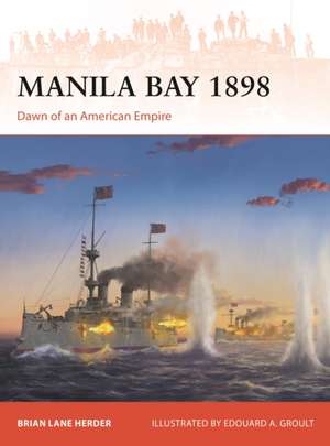 Manila Bay 1898 de Brian Lane Herder