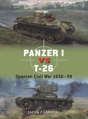 Panzer I vs T-26 de Dr Jacek Zabielski