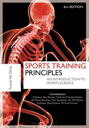 Sports Training Principles: An Introduction to Sports Science de Dr. Frank W. Dick O.B.E.