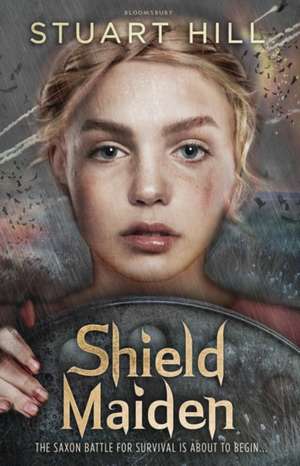 Shield Maiden de Stuart Hill