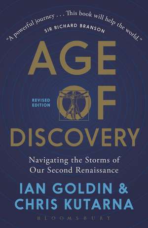 Age of Discovery: Navigating the Storms of Our Second Renaissance (Revised Edition) de Ian Goldin