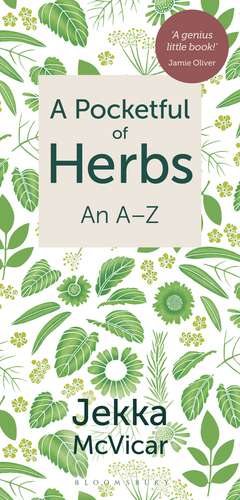 A Pocketful of Herbs: An A-Z de Jekka McVicar