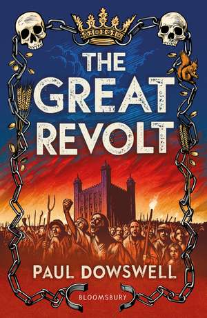 The Great Revolt de Paul Dowswell