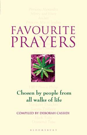 Favourite Prayers: Chosen by People from All Walks of Life de Deborah Cassidi