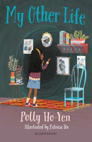 My Other Life: A Bloomsbury Reader: Brown Book Band de Polly Ho-Yen