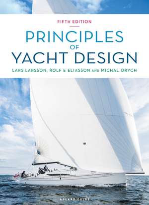 Principles of Yacht Design de Lars Larsson