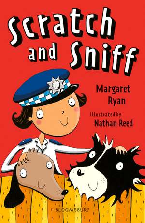 Scratch and Sniff: A Bloomsbury Reader: Lime Book Band de Margaret Ryan