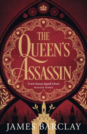 The Queen's Assassin de James Barclay