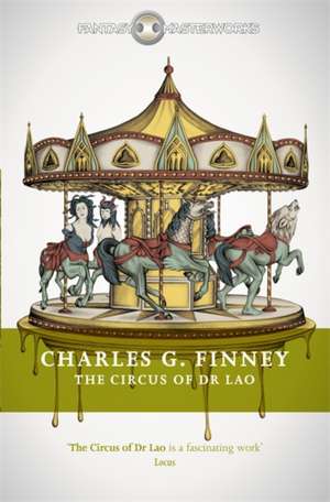 Finney, C: The Circus of Dr Lao de Charles G. Finney