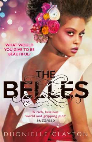 The Belles de Dhonielle Clayton