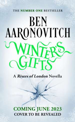 Winter's Gifts de Ben Aaronovitch