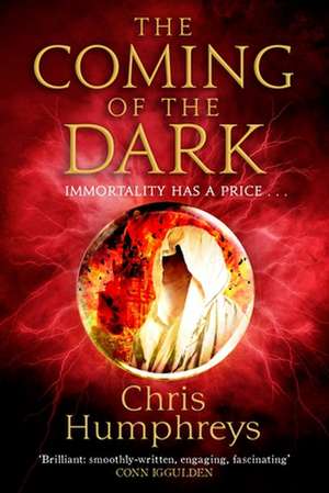 The Coming of the Dark de Chris Humphreys