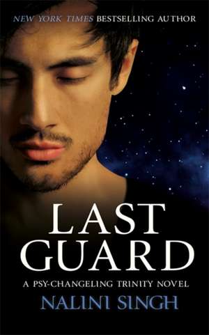 Singh, N: Last Guard