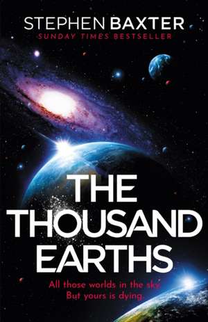 The Thousand Earths de Stephen Baxter