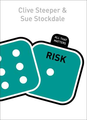 Risk: All That Matters de Sue Stockdale