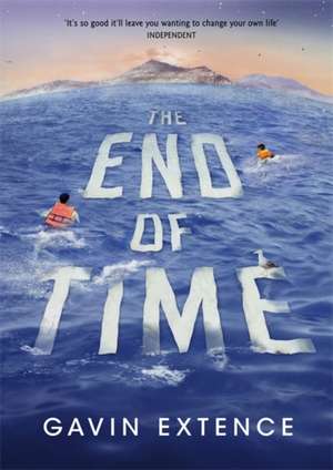 Extence, G: The End of Time de Gavin Extence