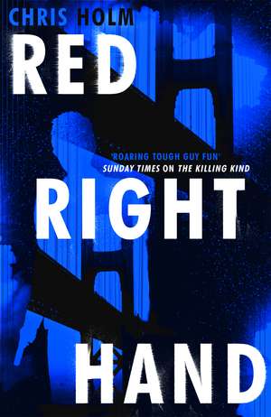 Red Right Hand de Chris Holm