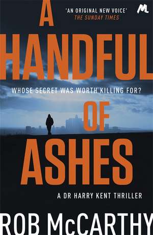 A Handful of Ashes de Rob Mccarthy