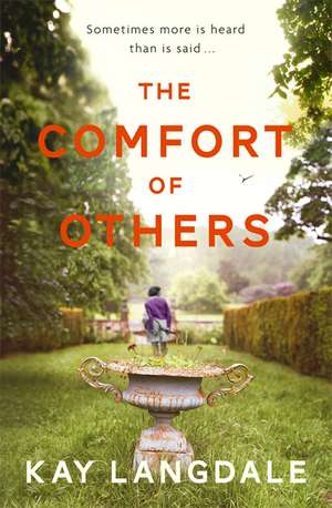 The Comfort of Others de Kay Langdale