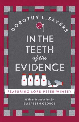 In the Teeth of the Evidence de Dorothy L. Sayers