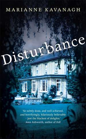 Kavanagh, M: Disturbance de Marianne Kavanagh