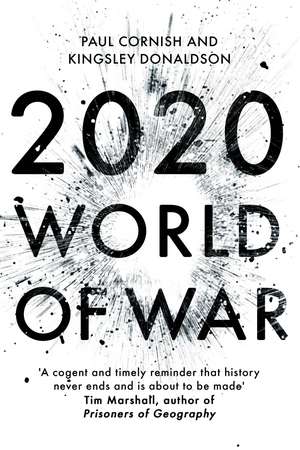 2020: World of War de Paul Cornish