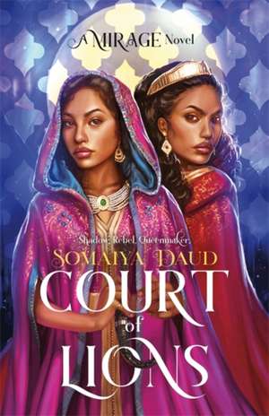 Court of Lions de Somaiya Daud