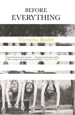 Before Everything de Victoria Redel
