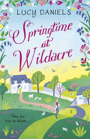 Springtime at Wildacre de Lucy Daniels