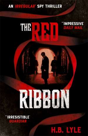 The Red Ribbon de H. B. Lyle