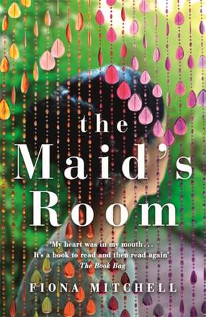 Mitchell, F: The Maid's Room