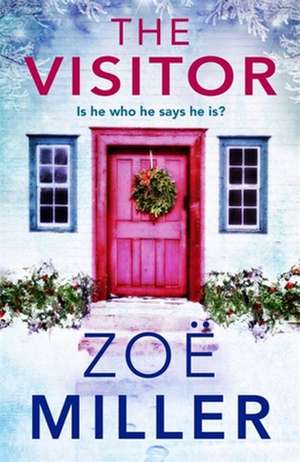 The Visitor de Zoe Miller