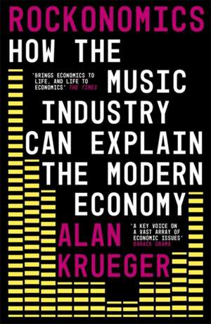 Rockonomics de Alan B. Krueger