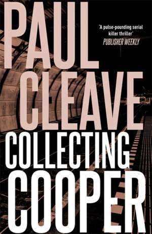 Collecting Cooper de Paul Cleave